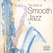 Various Artists - The Best of Smooth Jazz The Smoothest Hits [Sony]-WEB